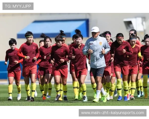 中国足球女足国际经验带回国内训练模式革新，中国国家足球队女足